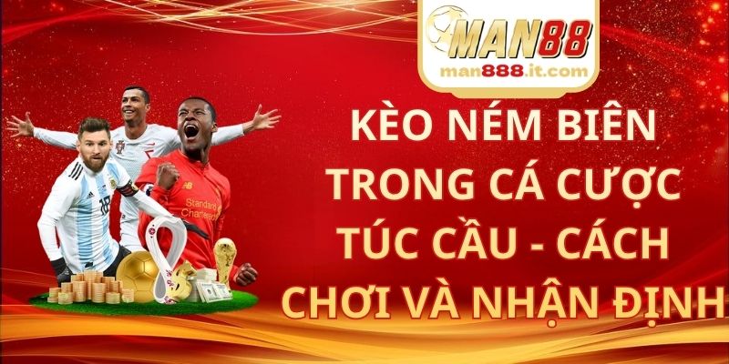 Kèo Ném Biên