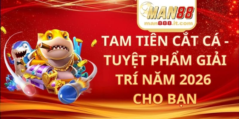 Tam Tiên Cắt Cá