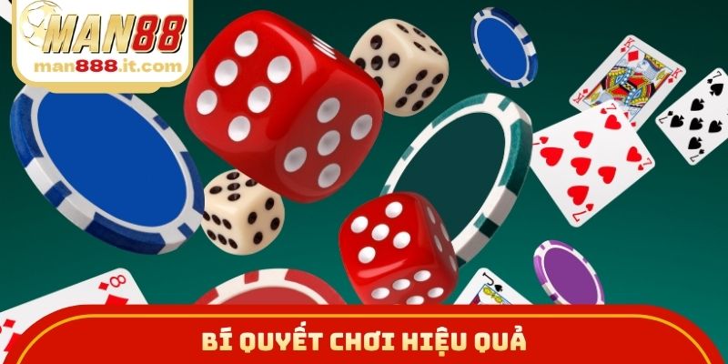 Bí quyết chơi hiệu quả