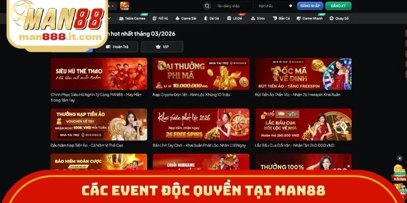 Các event độc quyền tại MAN88