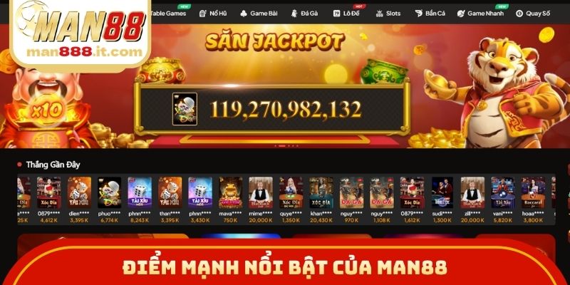 Điểm mạnh nổi bật của MAN88
