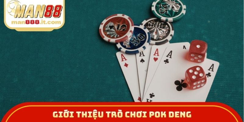 Giới thiệu trò chơi pok deng