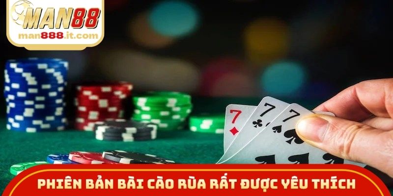 Phiên bản bài cào rùa rất được yêu thích hiện nay