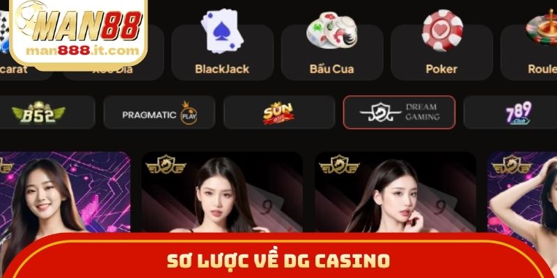 Sơ lược về DG Casino