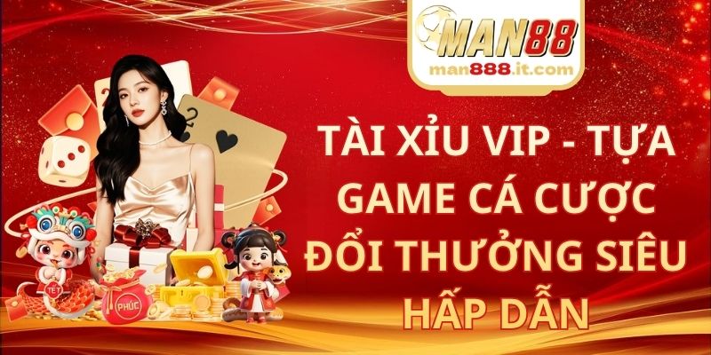 Tài Xỉu Vip